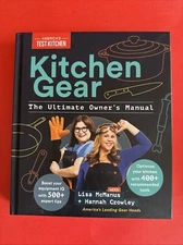 Kitchen Gear: the Ultimate Owner's Manual : Boost Your Equipment IQ with 500+...