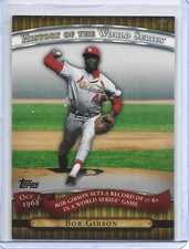 BOB GIBSON 2010 TOPPS HISTORY OF THE WORLD SERIES #HW15 ST. LOUIS CARDINALS