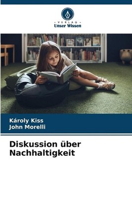 Diskussion ber Nachhaltigkeit by K?roly Kiss (German) Paperback Book