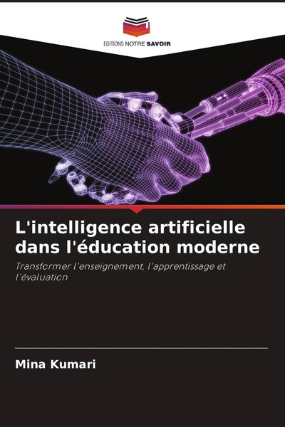 Mina Kumari | L'intelligence Artificielle Dans L'éDucation Moderne | Taschenbuch-image