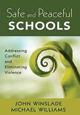 Safe and Peaceful Schools: - Paperback, by Winslade John M.; - Very Good