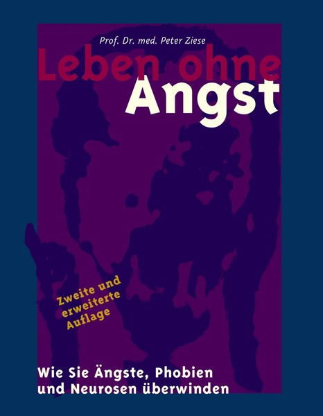 Leben Ohne Angst | Peter Ziese | Taschenbuch | 268 S. | Deutsch | 2001-image