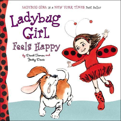 Jacky Davis Ladybug Girl Feels Happy (Libro di cartone) Ladybug Girl