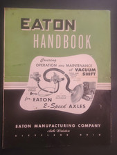 Eaton 2-speed Axle With Electric Vacuum Shift Operation Maintenance Booklet
