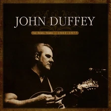 John Duffey The Rebel Years: 1962-1977