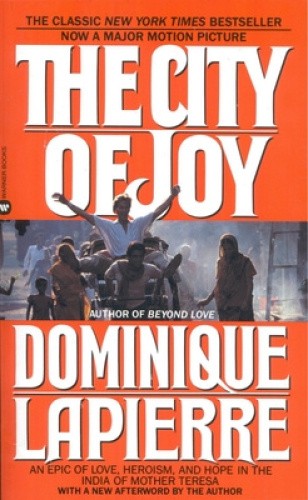 The City of Joy by Lapierre, Dominique [Paperback]
