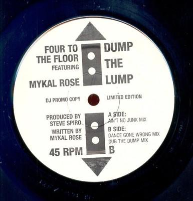 Vier auf den Boden mit Michael Rose - Dump The Lump (12'', einzeln)