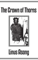 The Crown Of Thorns T. Linus Asong Taschenbuch Kartoniert / Broschiert Englisch