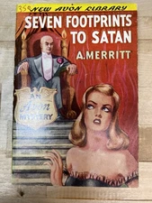 Seven Footprints To Satan By A. Merritt 1942 Avon Mystery 