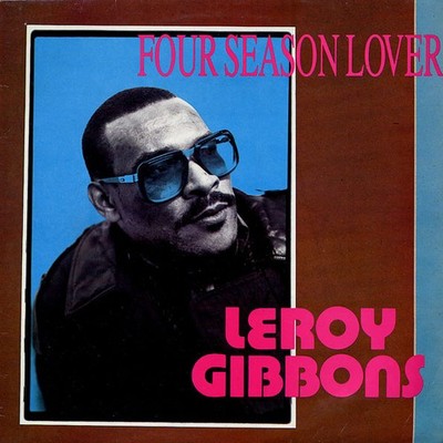 Leroy Gibbons - Four Season Lover (LP)