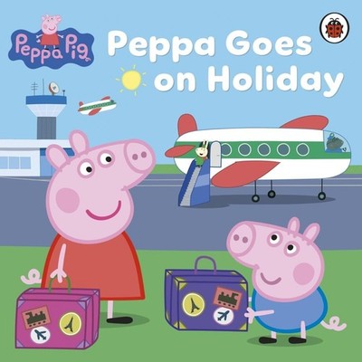 Peppa Pig Peppa Pig: Peppa Goes on Holiday
