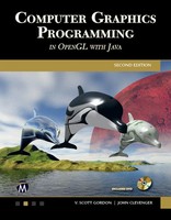 John L. Clevenger (U. A.) | Computer Graphics Programming In Opengl With Java