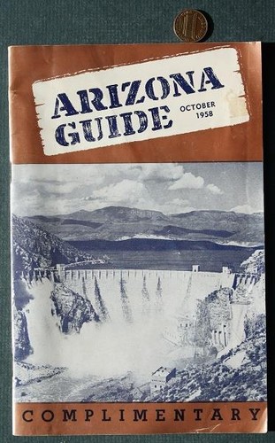 October 1958 State of Arizona tourist souvenir guidebook Reddy Kilowatt too ----