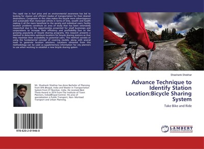 Advance Technique to Identify Station Location:Bicycle Sharing System Shekhar