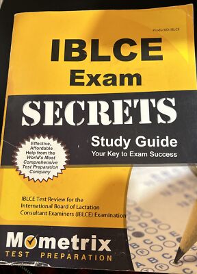IBLCE Exam Secrets Study Guide: IBLCE Test Review for the International Board of