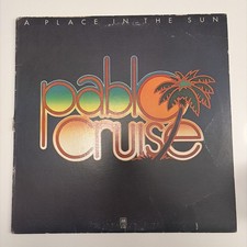 Pablo Cruise A Place In The Sun LP VG Vinyl VG Jacket A M SP-4625