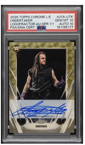 2026 TOPPS Chrome UNDERTAKER   PSA 10 Auto Gem Mt 10 SUPERFRACTOR  1/1