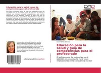 EducacióN Para La Salud Y GuíA De Competencias Para El Profesorado Eva OrdóñEz O