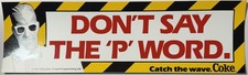 Vintage 1987 Max Headroom Coca-Cola Bumper Sticker 🥤 "Don't Say the 'P' Word"