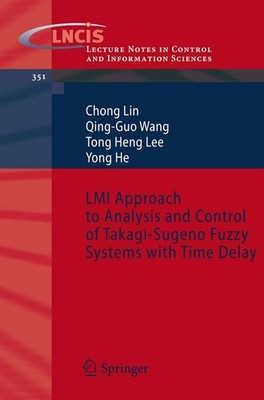 LMI Approach to Analysis and Control of Takagi-Sugeno Fuzzy Systems with Time De