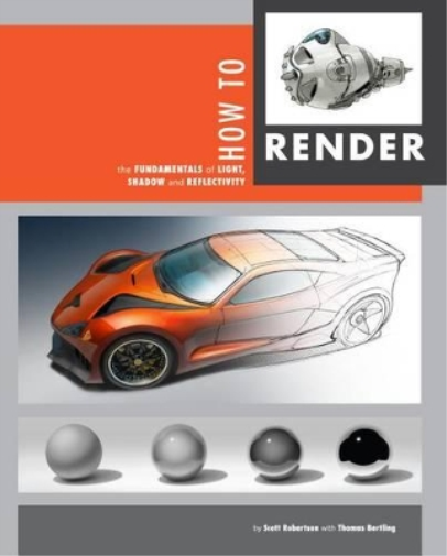 Scott Robertson Thomas Bertling How to Render (Tascabile)