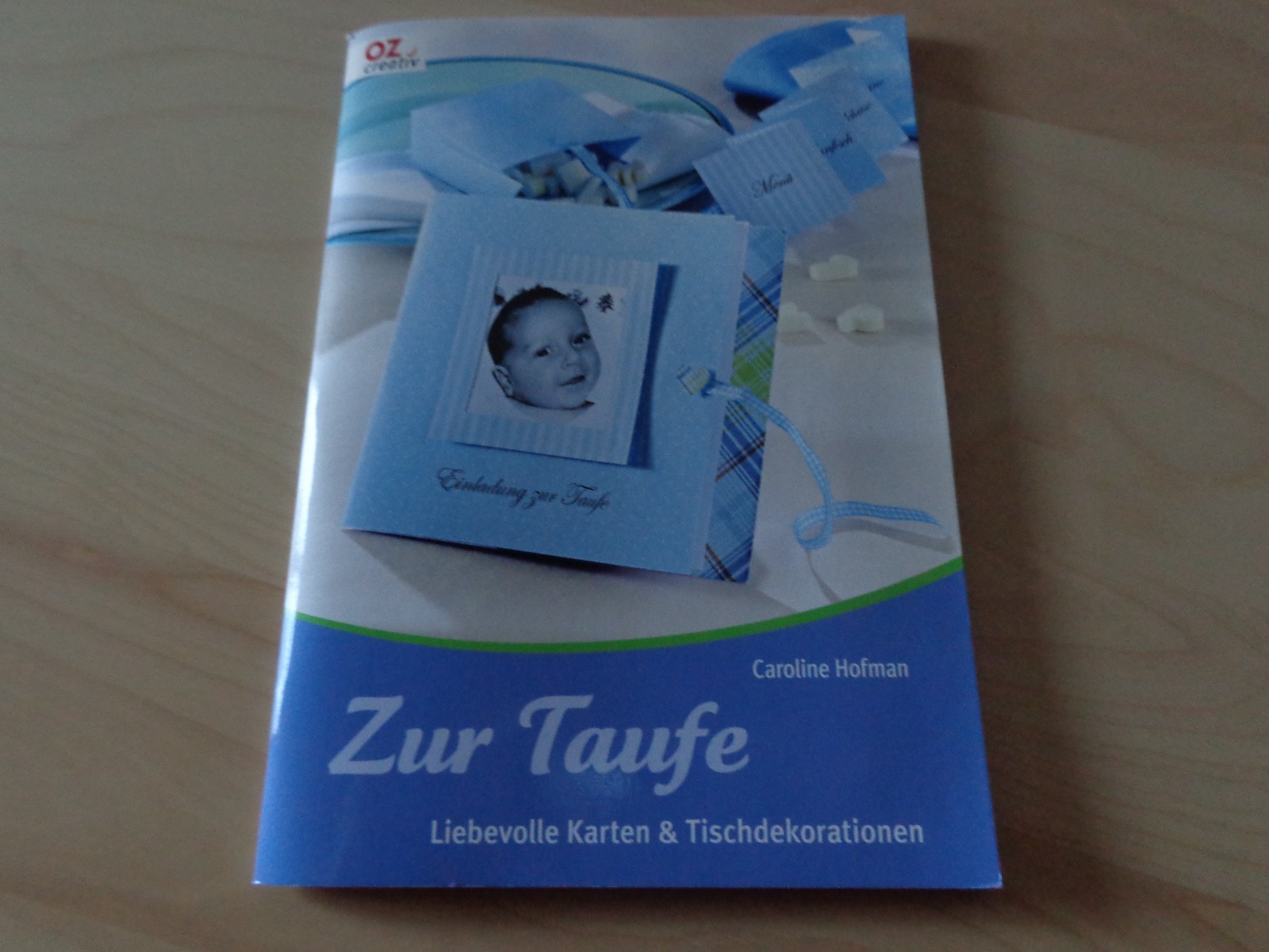 Bastelbuch Taufe Karten und Tischdeko Hobby Anleitung Basteln Gestalten