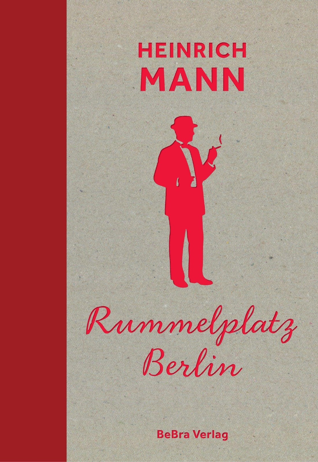 Rummelplatz Berlin Heinrich Mann
