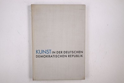 115458 Ullrich Kuhirt KUNST IN DER DEUTSCHEN DEMOKRATISCHEN REPUBLIK Plastik, M