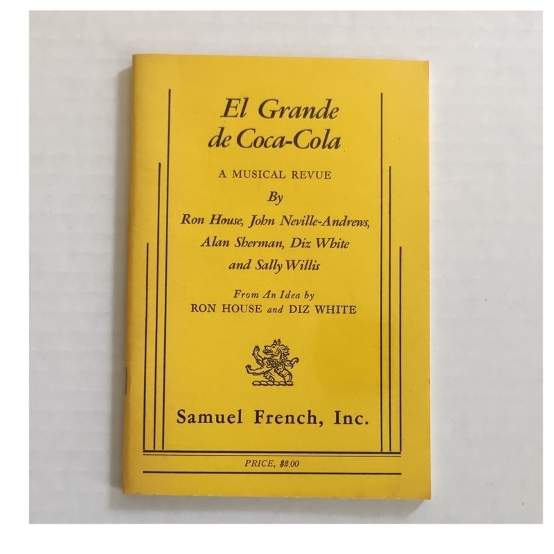 Samuel French El Grande de Coca-Cola Musical Revue Script House Sherman
