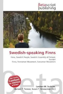 Lambert M. Surhone (u. a.) | Swedish-speaking Finns | Taschenbuch | Englisch