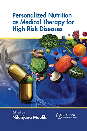Personalized Nutrition as Medical Therapy for High-Risk Diseases by Nilanjana M - Image 3