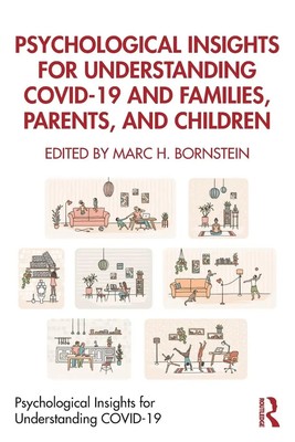Psychological Insights for Understanding COVID-19 and Families, Parents, and...