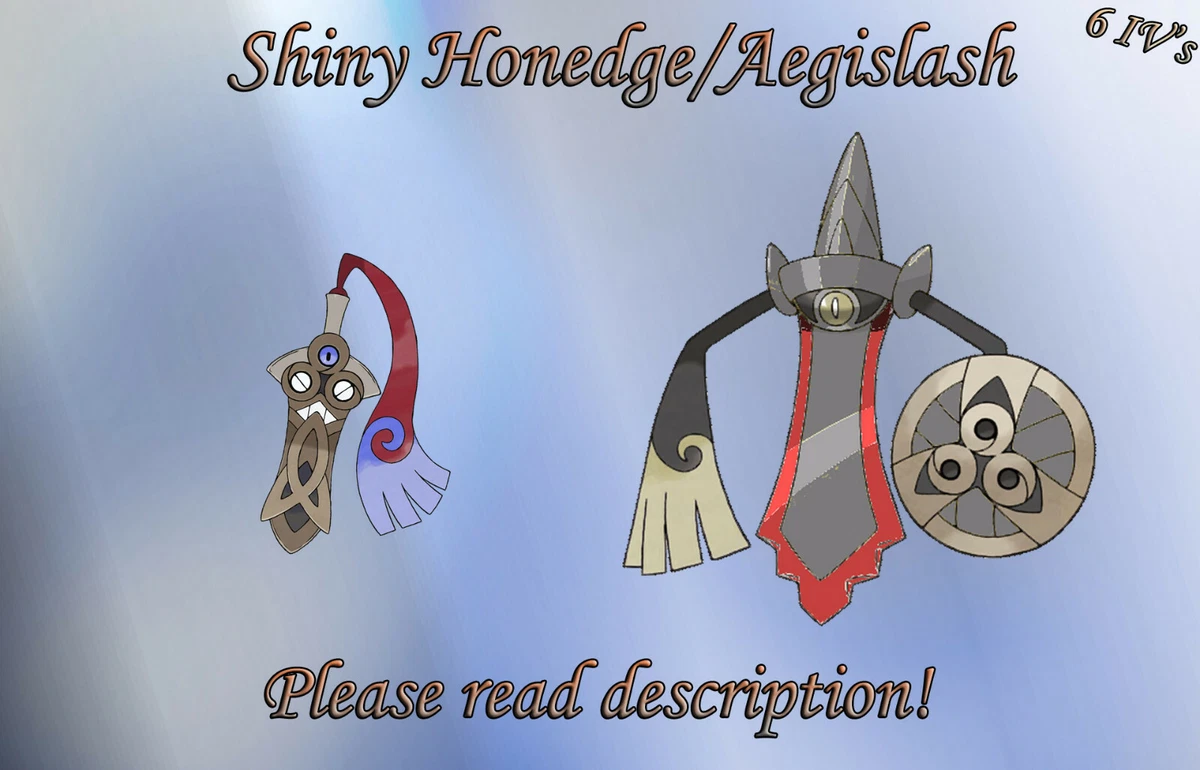 Shiny Honedge Aegislash 6IV Pokemon X Y OR AS S M US UM Sword