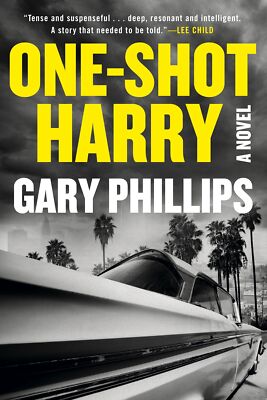 NEW BOOK One-Shot Harry by Phillips, Gary (2023)