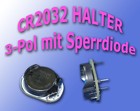 CR2032 HALTER mit Sperrdiode - 3pol - Ersatz für NiMH Akku Amiga 4000 u.a.