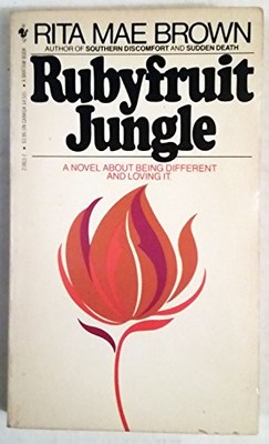Rubyfruit Jungle, Brown, Rita Mae