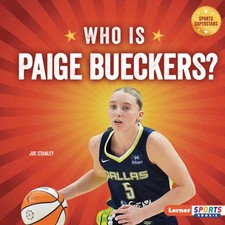 Who Is Paige Bueckers?: Dallas Wings Superstar by Joe Stanley Hardcover Book