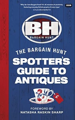 Bargain Hunt: The Spotter's Guide t..., Farrington, Kar