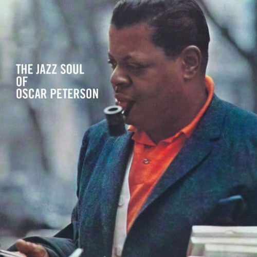 Oscar Peterson - The Jazz Soul of Oscar Peterson