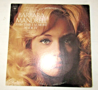 BARBARA MANDRELL- Almost Made It - LP  1979 MCA