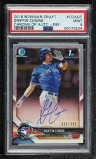 2018 Bowman Draft Chrome Pick Refractor /499 Griffin Conine PSA 9 MINT Auto 12wc