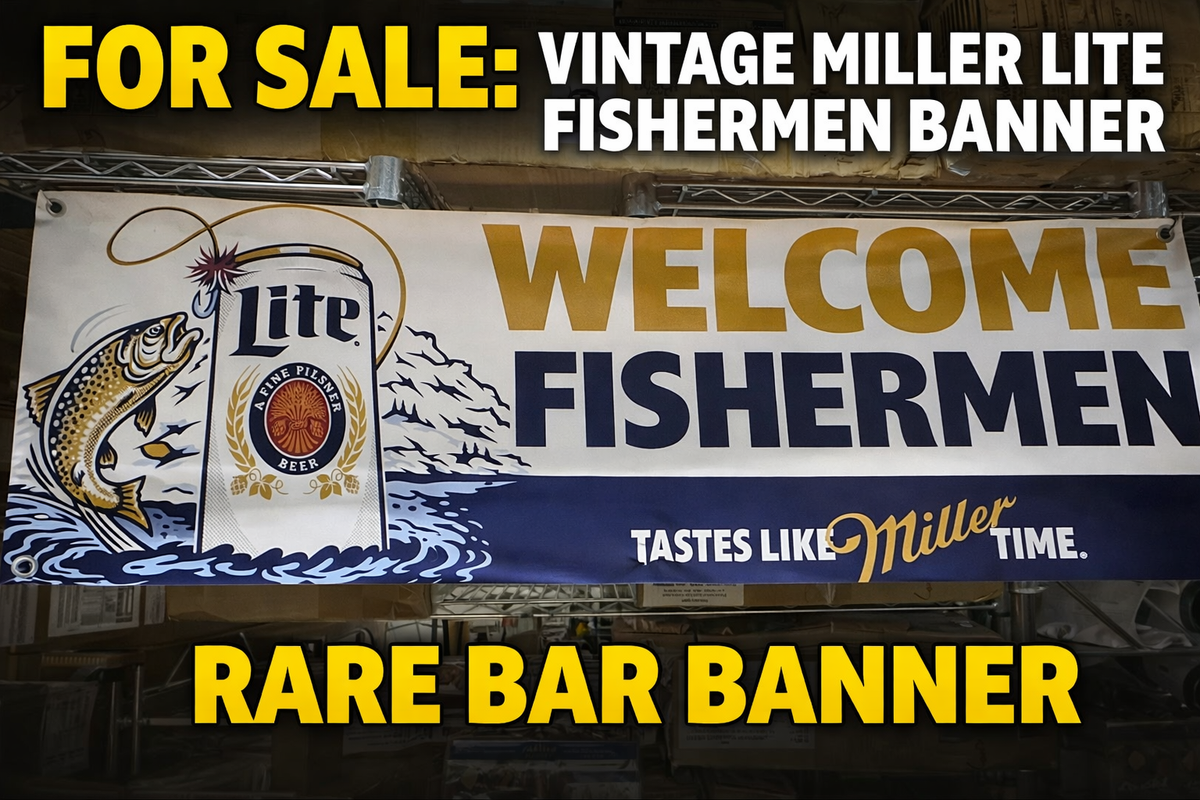 Miller Lite Welcome Fishermen Banner 48x14 Vinyl Fishing Beer Sign