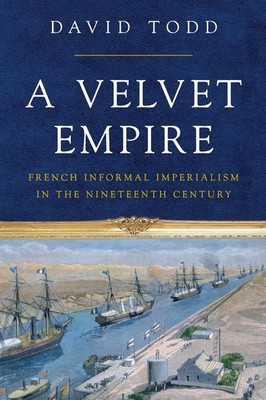 David Todd | A Velvet Empire | Taschenbuch | Englisch (2023) | EAN 9780691205335