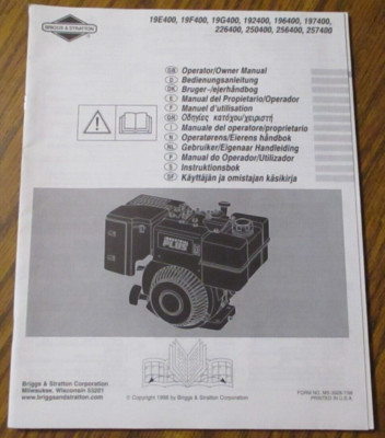Briggs Stratton 19E400 257400 256400 226400 197400 Engine Operator Owner Manual