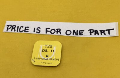 Universal Geneve Cal. 11 Balance Staff Part # 723/728. NOS .Price For One (1287)