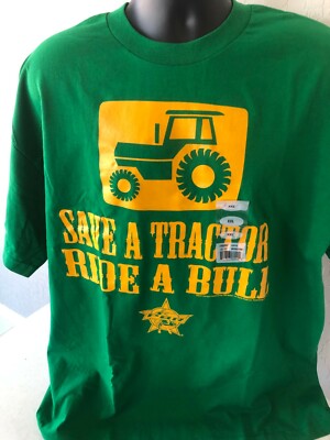 NEW PBR ''Save a Tractor Ride A Bull'' T-Shirt -100% Pre-Shrunk Cotton - Medium