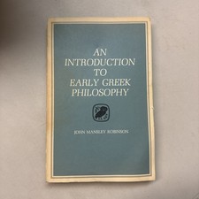 Introduction to Early Greek Philosophy by Joh...