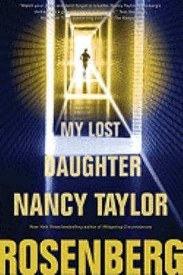 #ad My Lost Daughter 9780765319036 hardcover Nancy Taylor Rosenberg $4.16