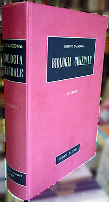 Umberto D Ancona, Elemente der allgemeinen Biologie, Ed. CEDAM, 1969