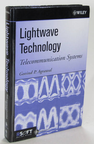 Lightwave Technology: Telecommunication Systems - Govind Agrawal  2005